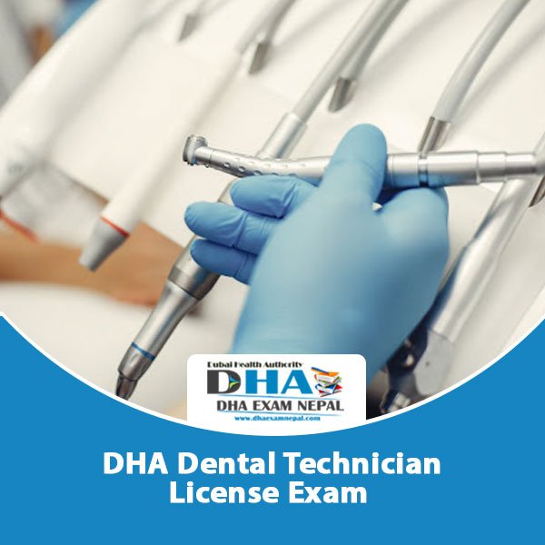 DHA Dental Technician License Exam
