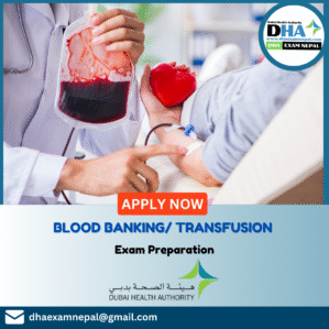 DHA Blood Banking /Transfusion Exam Preparation MCQs